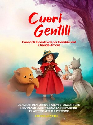 cover image of Cuori Gentili